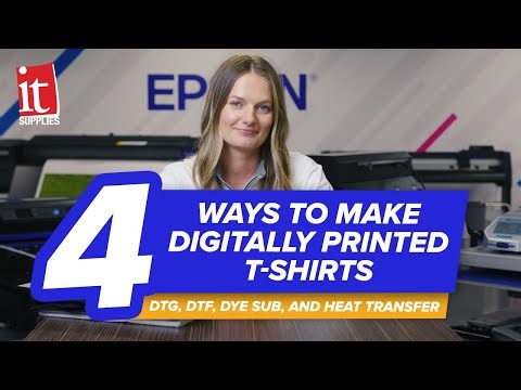 4 Ways to Make Digitally Printed T-Shirts - DTG, DTF, Dye Sub, and Heat Transfer