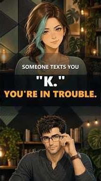 Why "K." Is the Scariest Text in English 😬