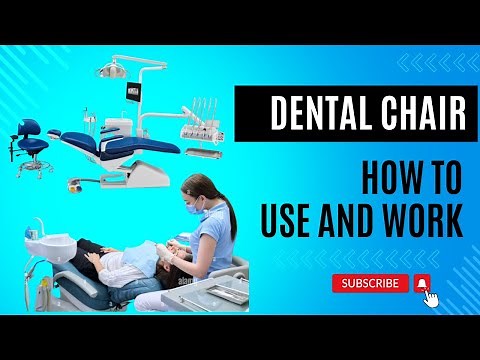 How To Use Dental Chair | How to Works Dental Chair ? Dental Chair Unit in Dental Clinic ?
