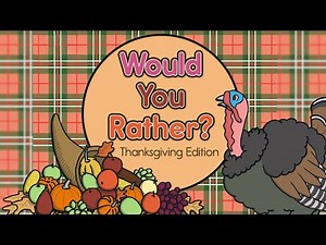 Would You Rather? Thanksgiving Edition | Thanksgiving Brain Breaks and Games | Twinkl USA