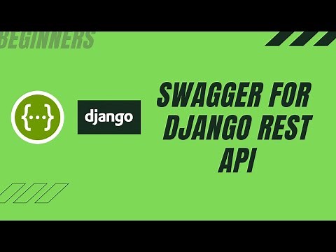 Add Swagger API Documentation to Django REST API | Open API | REST Framework | Python