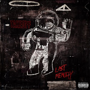 Takeoff - Last Memory