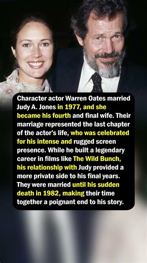 Warren Oates Was Married to Judy A. Jones When He Died in 1982