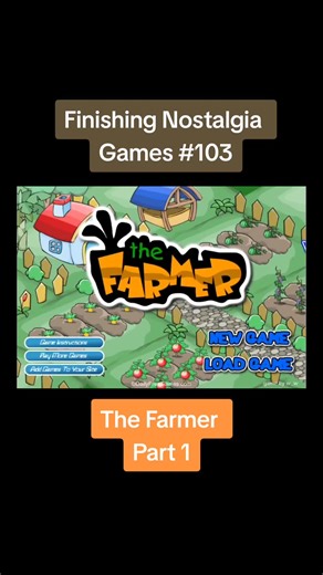 Just a Playthrough.... The Farmer Part 1/3. #TheFarmer #TheFarmerGame #Nostalgia #fyp #FlashGames #Childhood #Y8 #Memories #Nostalgic #Fypシ #Oldgames #Games