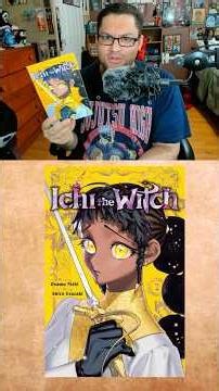 My Copy Of Ichi The Witch Volume 2 Finally Came In… Let’s Go