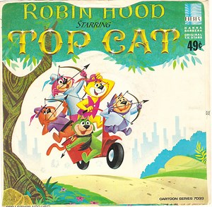 Top Cat - Top Cat In Robin Hood Starring Top Cat