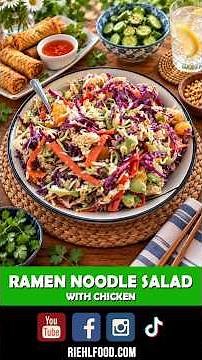 RAMEN NOODLE SALAD W/CHICKEN