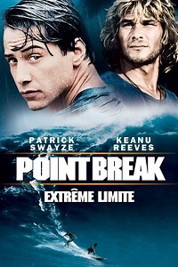VOIR]] Point Break : Extrême limite (1991) Streaming VF Film Complet En Français Gratuit - Streaming VF Film Complet En Français Gratuit