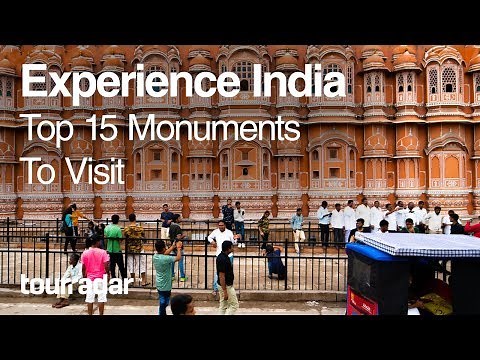 Experience India: Top 15 Monuments to Visit