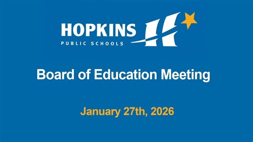 Hopkins School Board Meeting January 27th, 2026