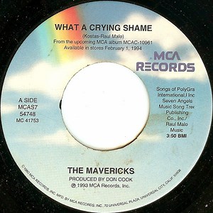 The Mavericks - What A Crying Shame