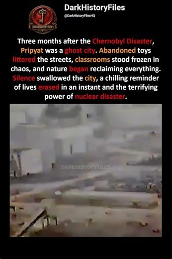 Pripyat: 3 Months After The Chernobyl Disaster