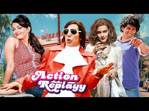 Action Replayy (2010) - Hindi Comedy Movie | Akshay Kumar, Aishwarya Rai Bachchan, Aditya Roy Kapur