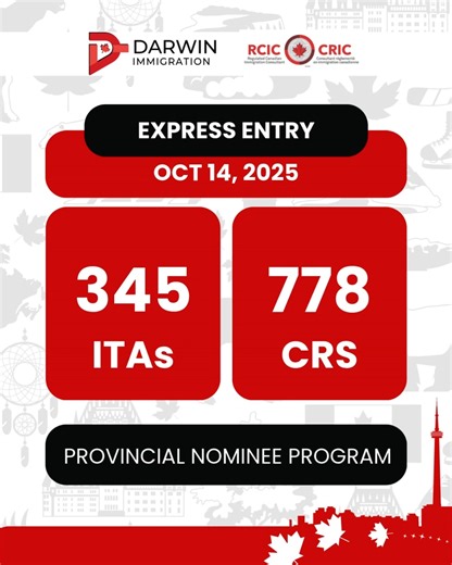 🚨 Express Entry PNP Draw Update — October 14, 2025! 🇨🇦✨ IRCC has officially issued 345 Invitations to Apply (ITAs) under the Provincial Nominee Program (PNP)! 🎯 💼 Lowest CRS Score: 778 🏅 Rank Required: 345 🕒 Tie-Breaker: July 17, 2025, at 19:58:49 UTC 👏 Congratulations to everyone who received their Invitation to Apply (ITA) today — your Canadian dream is one step closer! 🍁 If you didn’t receive one, don’t worry — our experts can help you strategize for the next draw and boost your CRS 