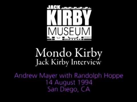 Mondo Kirby - Jack Kirby interview, 14 August 1992