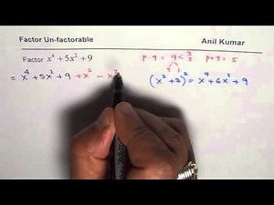 Factor UnFactorable by Adding and Subtracting a Term