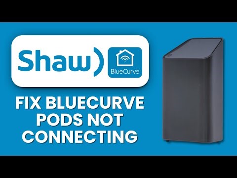 Shaw BlueCurve Pods Not Connecting 2025 🧩 Pairing Fix ⚡ Get Your Mesh WiFi Online Fast