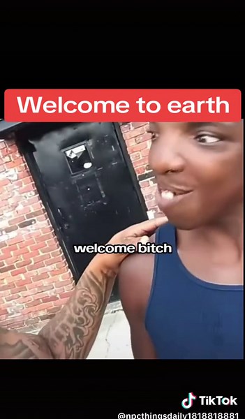 Welcome to earth #funnyvideos #clips #fyp #viral #memes | meme