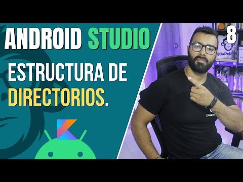 📱#8. Estructura de Directorios en👉Android Studio👈💻