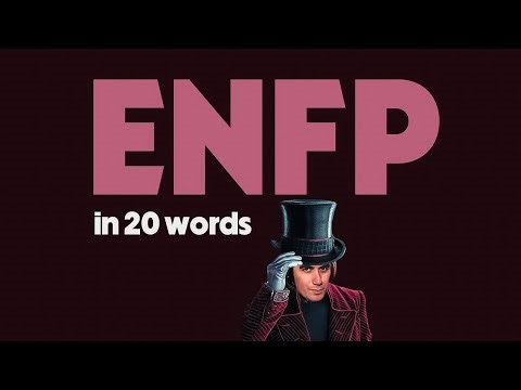 ENFPs in 20 Words