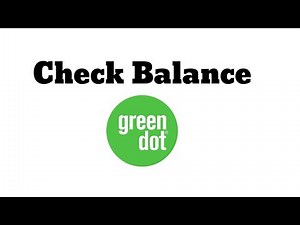How to Check Your Green Dot Card Balance 6 Different Ways
