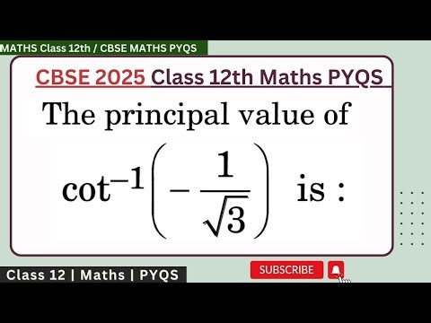 The principal value of is arccot(- 1/(sqrt(3)))| principal value of cot inverse minus 1 by root 3