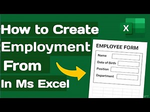 How to Create Employment Form in MS Excel