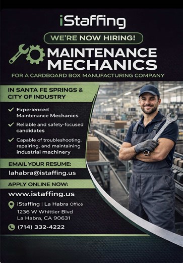 🔧 NOW HIRING MAINTENANCE MECHANICS! 📍 Santa Fe Springs & City of Industry 🏭 Cardboard box manufacturing 📧 Email resume: lahabra@istaffing.us 📲 Apply online: www.istaffing.us #NowHiring #MaintenanceMechanic #IndustrialJobs #iStaffing #JobTok