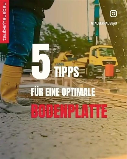 5 Tipps für eure Bodenplatte