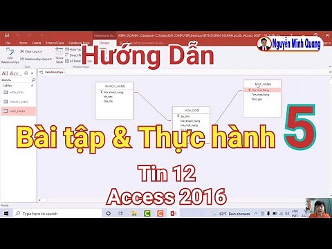 Cách làm Bài thực hành 5 tin học 12 Access 2016