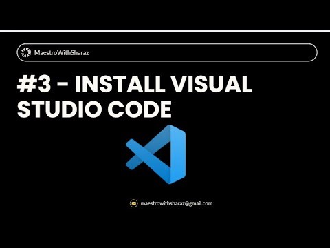#3 Install Visual Studio Code 2025