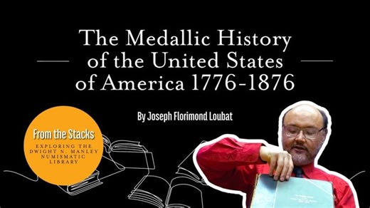 The Medallic History of the United States of America 1776-1876 by Joseph Florimond Loubat | American Numismatic Association