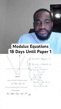 Day 18: Modulus Equations | 100 Days Until Paper 1