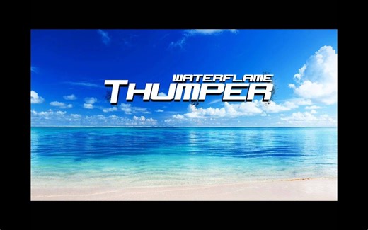 【Waterflame】Thumper [Breakbeat Music]