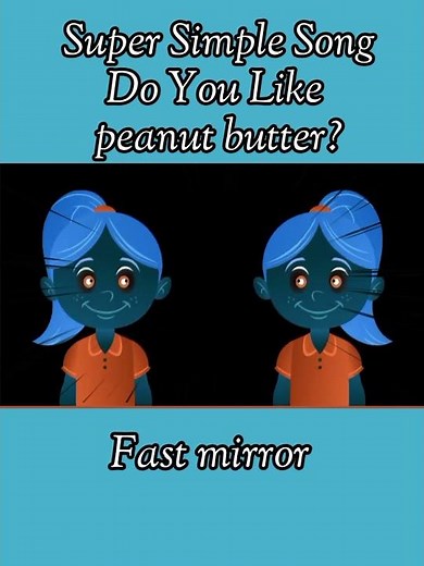 Super Simple Song/Do you like peanut butter?(Sponsored by preview 2 effects)