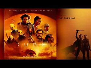 Kiss the Ring | Dune: Part Two Soundtrack by Hans Zimmer