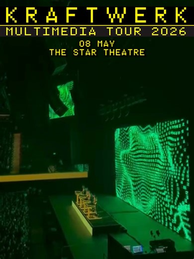 Kraftwerk: Multimedia Tour at The Star Theatre