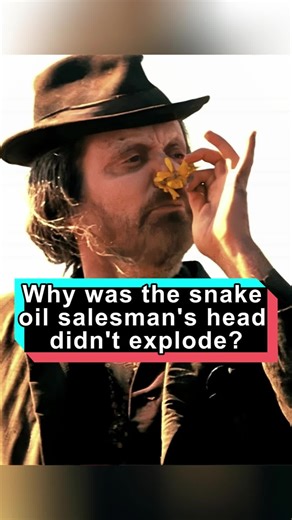 The Snake Oil Salesman's Secrets to Survival