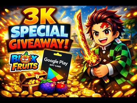 🎁 3K SUBS SPECIAL! Blox Fruits Fruit Giveaway + Google Play Redeem Code