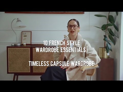 Classic French Style wardrobe | 10 Parisian chic must-haves