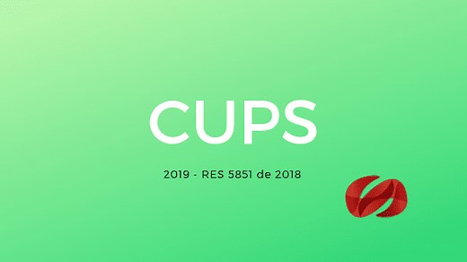 CUPS 2019 - Códigos Únicos de Procedimientos en Salud - Resolución 5851 de 2018 - CONSULTORSALUD