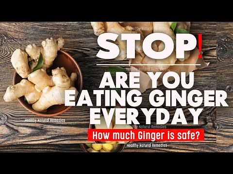 STOP! Are you eating Ginger daily? How much Ginger is safe? Side effects of Ginger | Too much Ginger