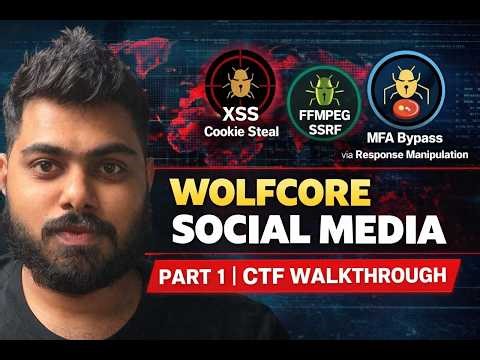 WolfCore CTFs Part 1: XSS Cookie Steal, FFmpeg SSRF & MFA Bypass