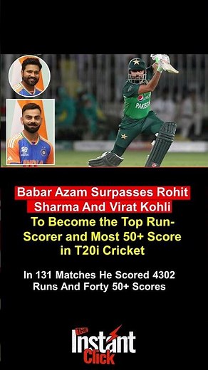 Babar Azam Creates History! Surpasses Virat Kohli & Rohit Sharma in T20I Cricket 🔥🇵🇰