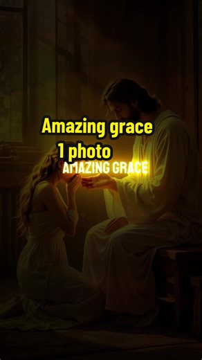 Amazing Grace lyrics video — 1 photo | CapCut Pioneer