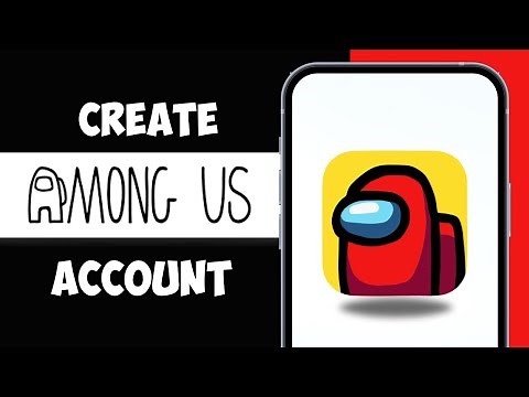 How To Create Among Us Account | Among Us Sign Up 2024