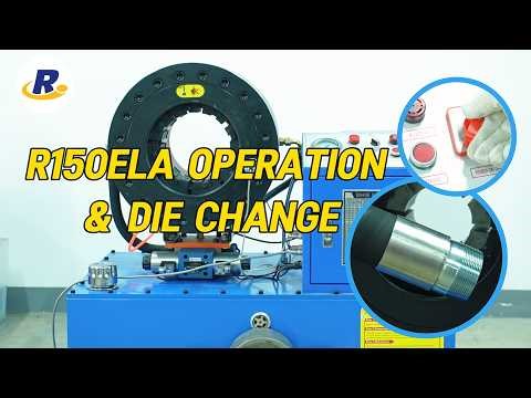 R150ELA Hose Crimping Machine Operation Tutorial & Die Change Demonstration