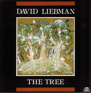 David Liebman - The Tree