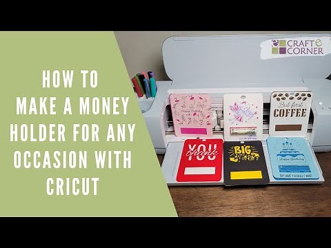 How to Make DIY Money Holders for any Occasion with Cricut