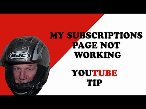 My Subscriptions Page Not Working | YouTube Tip